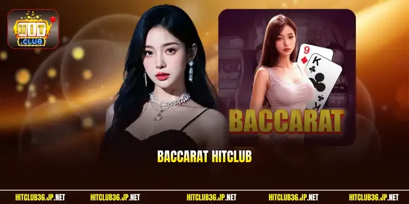 Baccarat Hitclub