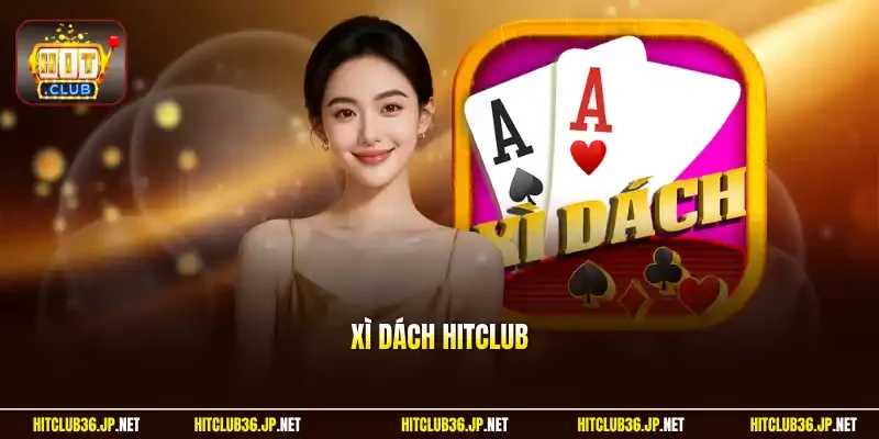 Xì dách Hitclub