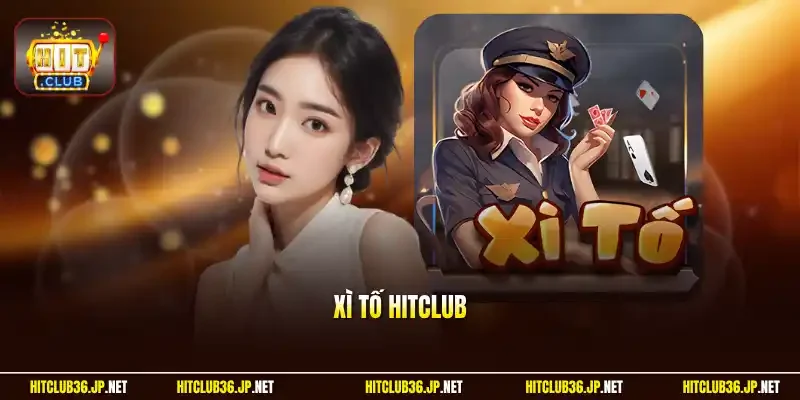 Xì tố Hitclub