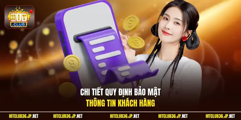 Chi tiết quy định bảo mật thông tin khách hàng